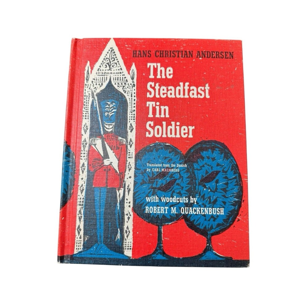 Hans Christian Andersen 1964 The Steadfast Tin Soldier woodcuts by Quackenbush
